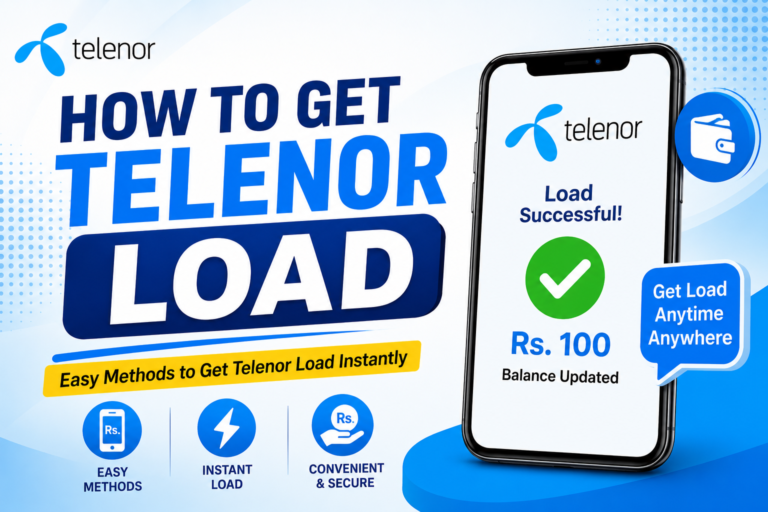 How To Get Telenor Load: A Complete Guide For Every Telenor User